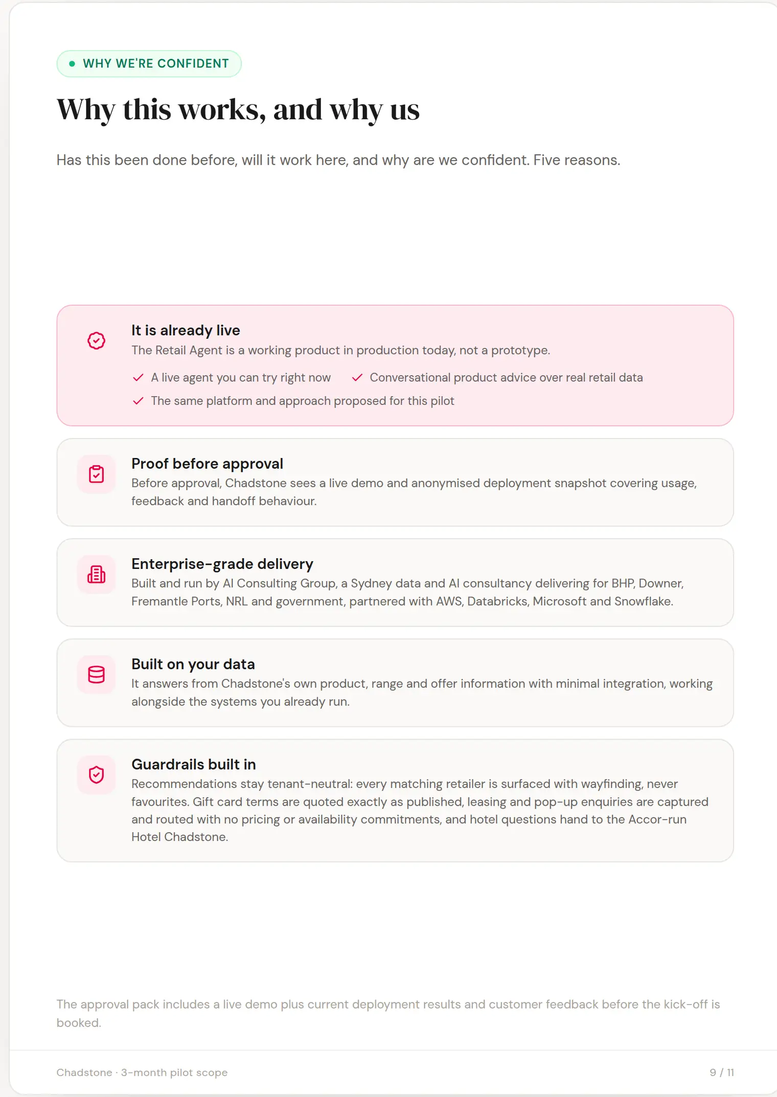 Chadstone slide 9: Why this works, and why us